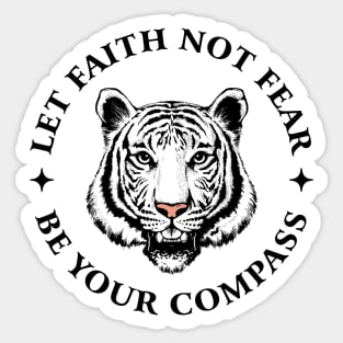 Let faith not fear Sticker